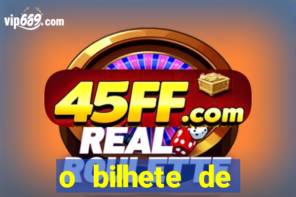 o bilhete de loteria dublado download utorrent